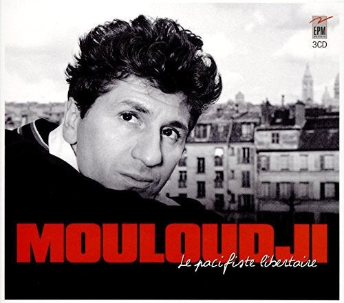 Mouloudji: Le Pacifiste Libertaire