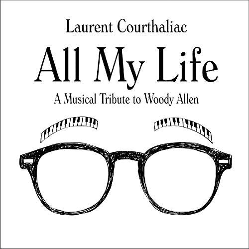 Courthaliac, Laurent: All My Life