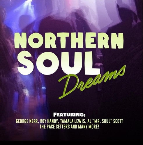 Northern Soul Dreams / Var: Northern Soul Dreams