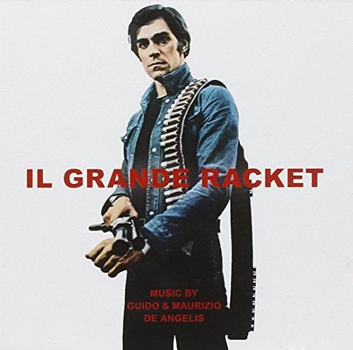 De Angelis, Guido / Maurizio: Il Grande Racket (The Big Racket) (Original Soundtrack)