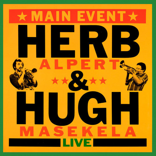 Alpert, Herb / Masekela, Hugh: Main Event (Live)