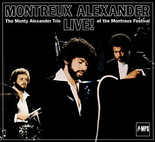 Monty, Alexander Trio: Live At Montreux