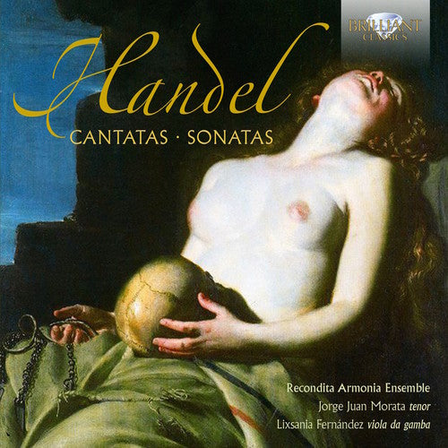 Handel / Recondita Armonia Ensemble: Handel: Cantatas & Sonatas