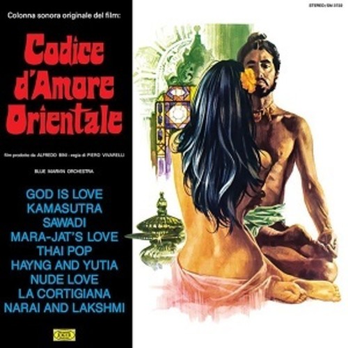 Blue Marvin Orchestra: Codice D'Amore Orientale (Original Motion Picture Soundtrack)