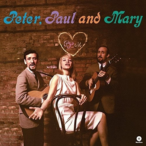 Peter Paul & Mary: Debut Album