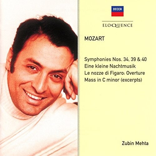 Mozart / Mehta, Zubin: Mozart: Symphonies 34 39 40 / Eine Kleine