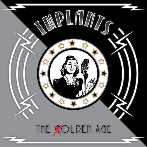 Implants: The Olden Age