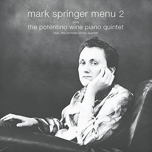 Springer, Mark: Menu 2 + Potentino Wine Piano Quintet