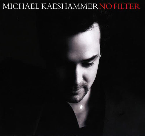 Kaeshammer, Michael: No Filter