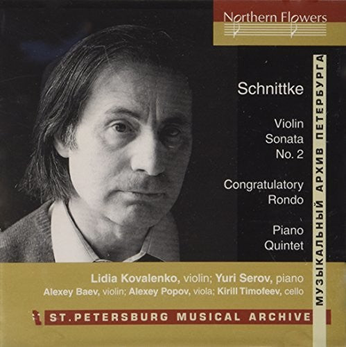 St. Petersburg Ensemble: Schnittke: Violin Sonata No. 2 Piano Quintet