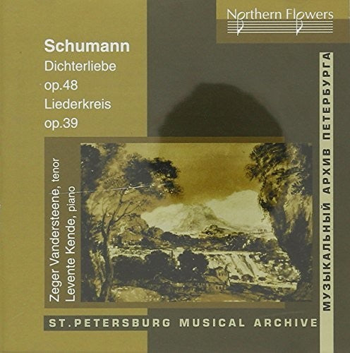 Vandersteene / Kende: Schumann: Dichterliebe Op. 48 Liederkreis Lo.39