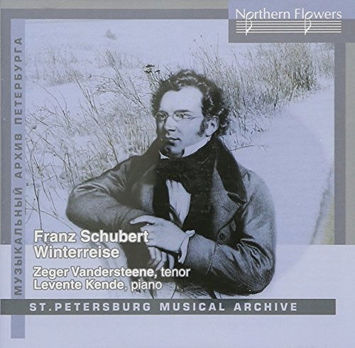 Vandersteene / Kende: Schubert: Die Winterreise