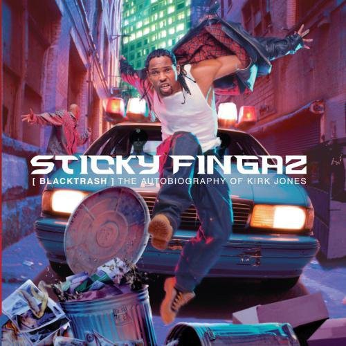 Sticky Fingaz: Black Thrash: Autobiography of Kirk Jones