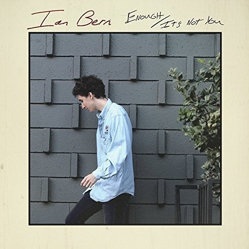 Bern, Ian: Enough / It's Not You