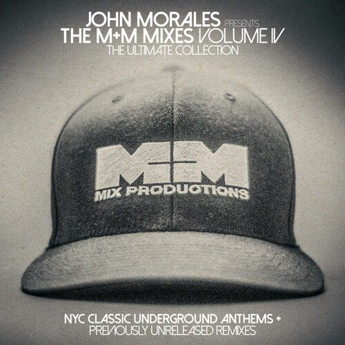 Morales, John: John Morales Presents M+M Mixes 4 - Ultimate Coll