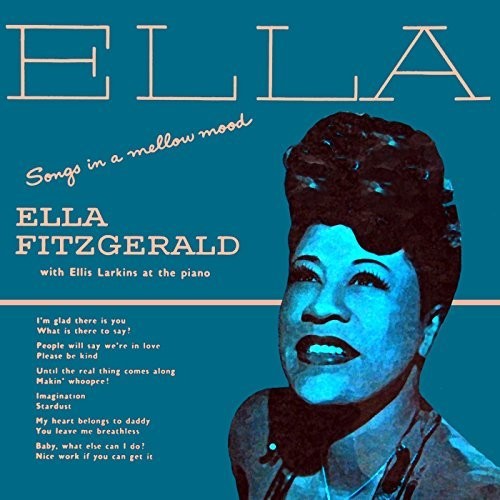 Fitzgerald, Ella: Songs In A Mellow Mood