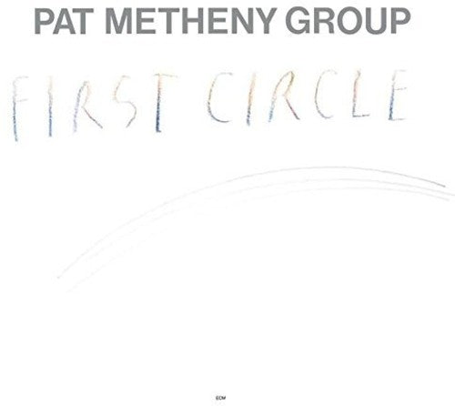 Metheny, Pat: First Circle