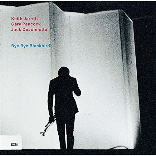 Jarrett, Keith Trio: Bye Bye Blackbird