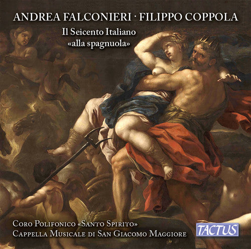 Coppola / Coro Polifonico Santo Spirito / Cascio: Filippo Coppola & Andrea Falconieri: Il Seicento