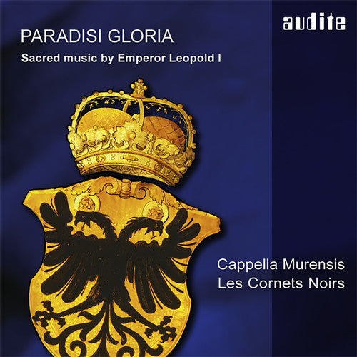 Leopold / Murensis / Strobl: Leopold I.: Paradisi Gloria