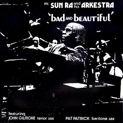 Sun Ra: Bad and Beautiful