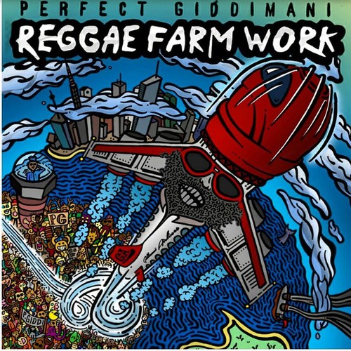 Perfect Giddimani: Reggae Farm Work