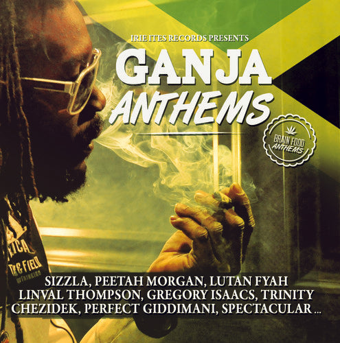 Ganja Anthems / Various: Ganja Anthems (Various Artists)