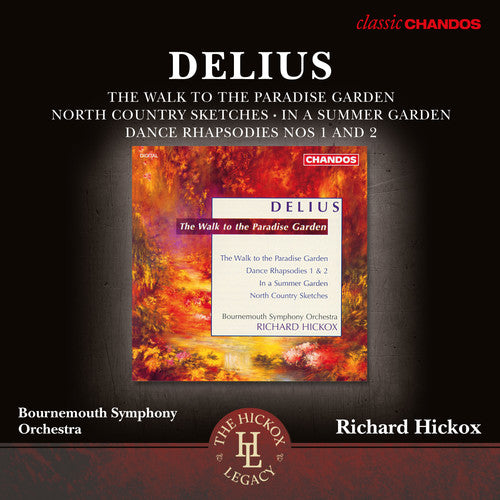 Delius / Bournemouth Symphony Orchestra: Delius: Walk to the Paradise Garden