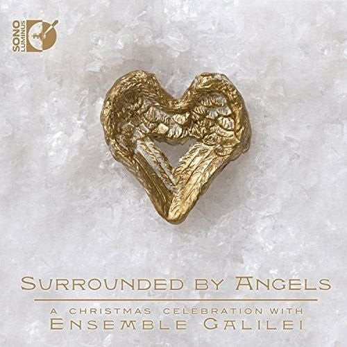 Coleman / Gruber / Ensemble Galilei: Surrounded by Angels