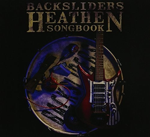 Backsliders: Heathen Songbook