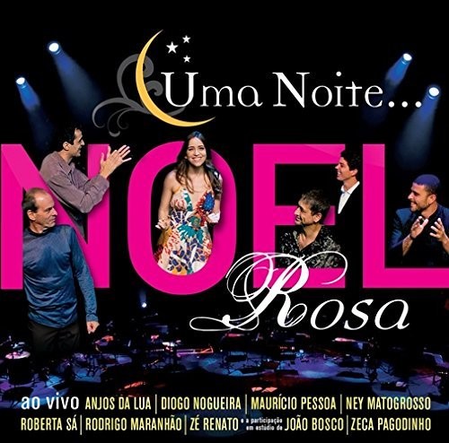 Uma Noite Noel Rosa / Various: Uma Noite Noel Rosa / Various