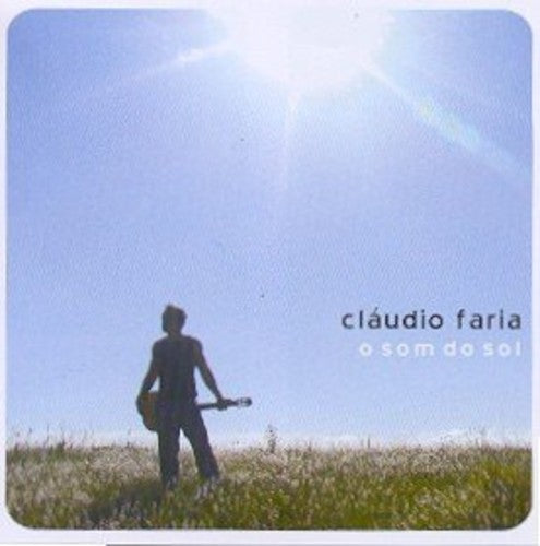 Faria, Claudio: O Som Do Sol