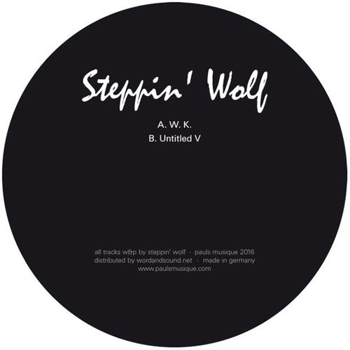 Steppin' Wolf: W.k.