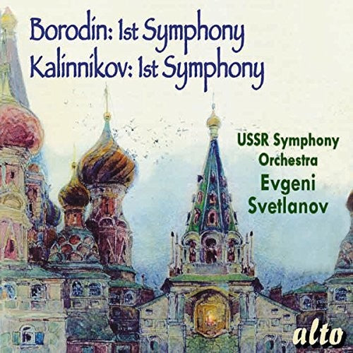 Svetlanov / Ussr Symphony Orchestra: Borodin: Kalinnikov: Symphony No. 1