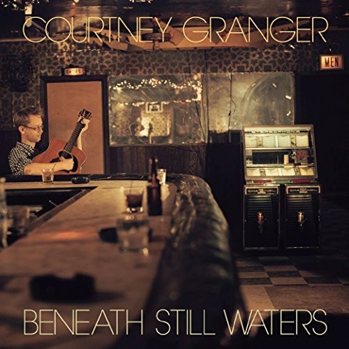 Granger, Courtney: Beneath Still Waters