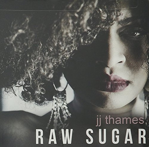 Thames, J.J.: Raw Sugar