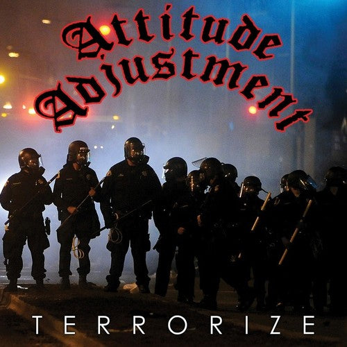 Attitude Adjustment: Terrorize