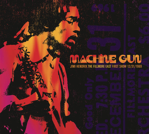 Hendrix, Jimi: Machine Gun Jimi Hendrix The Fillmore East First Show 12/31/1969