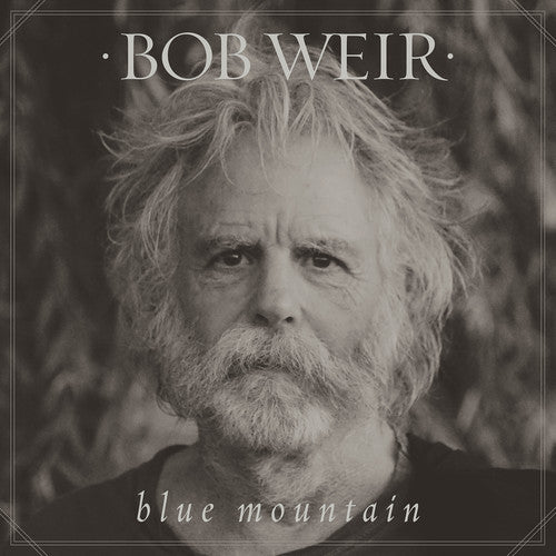 Weir, Bob: Blue Mountain