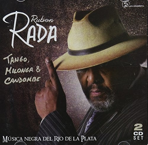 Rada, Ruben: Tango Milonga Y Candombe