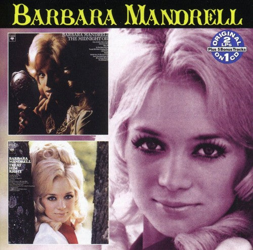 Mandrell, Barbara: The Midnight Oil/Treat Him Right