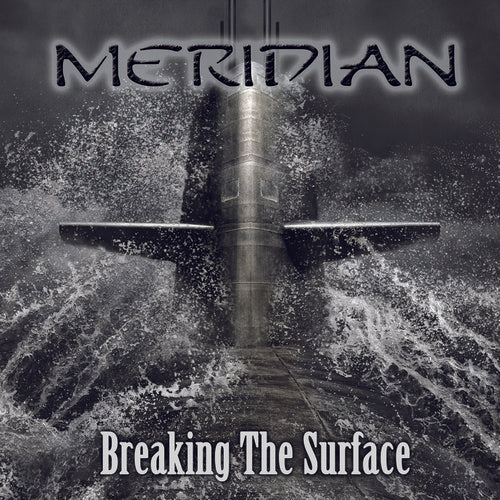 Meridian: Breaking The Surface