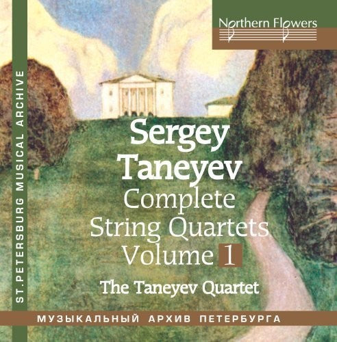 Taneyev String Quartet: Taneyev: Complete String Quartets 1 Nos. 1 & 4