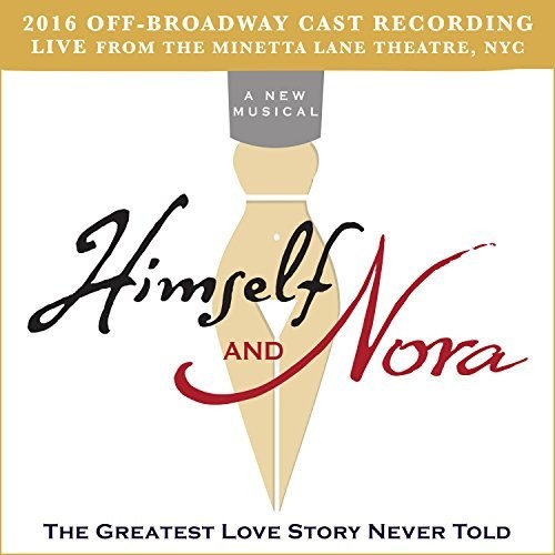 Brielle, Jonathan: Himself And Nora (2016 Off-broadway Cast Recording - Live)