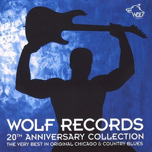 Wolf Records 20th Anniversary Collection / Various: Wolf Records 20th Anniversary Collection