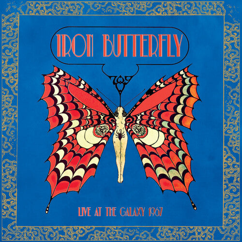 Iron Butterfly: Live At The Galaxy 1967