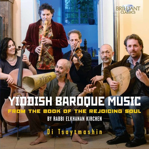 Kirchen / Tsaytmashin: Yiddish Baroque Music