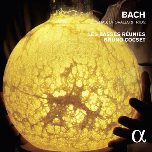 Bach / Cocset, Bruno / Les Basses Reunies: Bach: Sonates Chorales & Trios