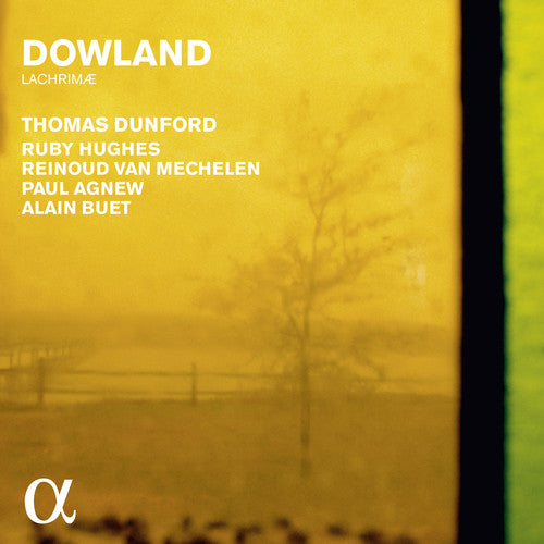 Dowland / Dunford, Thomas / Hughes, R / Van Mechelen: Dowland: Lachrimae