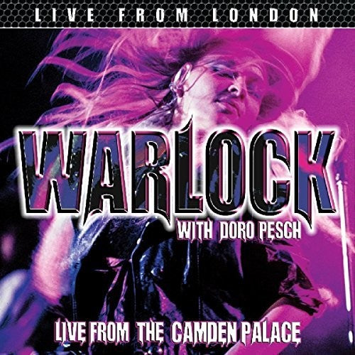 Warlock: Warlock Live With Doro Pesch: Live From London